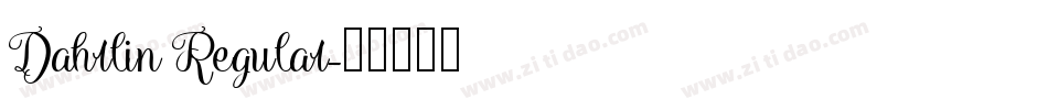 Dahrlin Regular字体转换